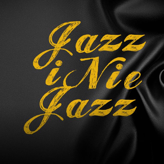 Jazz I Nie Jazz